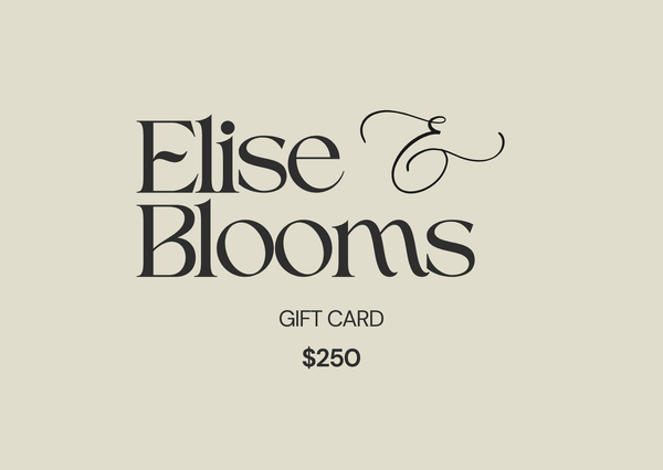 Elise Blooms gift card with a value of $250 on a beige background #$250.00
